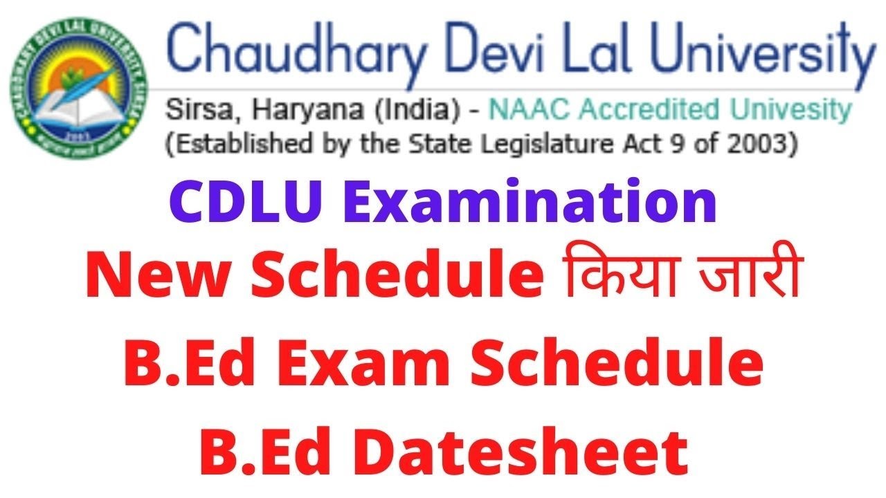CDLU B.Ed Exams Update || CDLU B.Ed offline Exams || CDLU B.Ed Datesheet #Cdlu