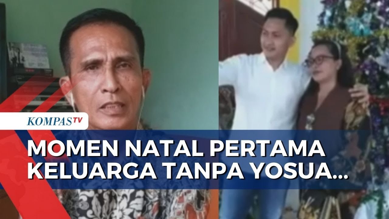 Perayaan Natal Pertama Keluarga Tanpa Kehadiran Yosua, Begini Harapan Sang Ayah...