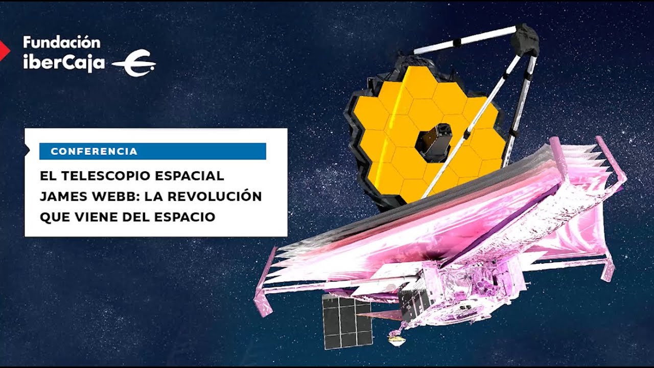 El telescopio espacial James Webb: la revolución que viene del espacio.