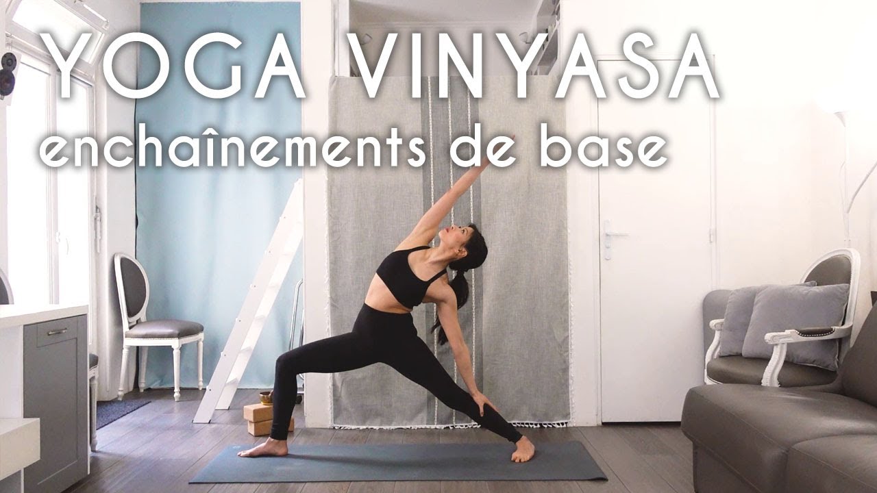 Yoga vinyasa - enchaînements de base