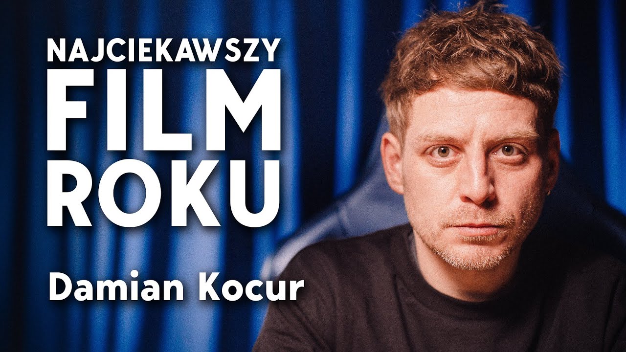 Damian Kocur: kino to nie tylko Marvel
