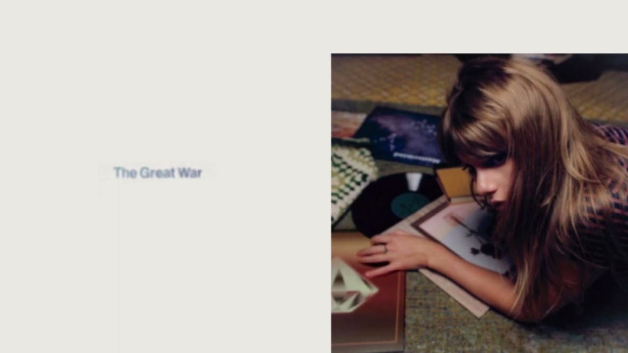 Taylor Swift - The Great War (slowed to perfection)
