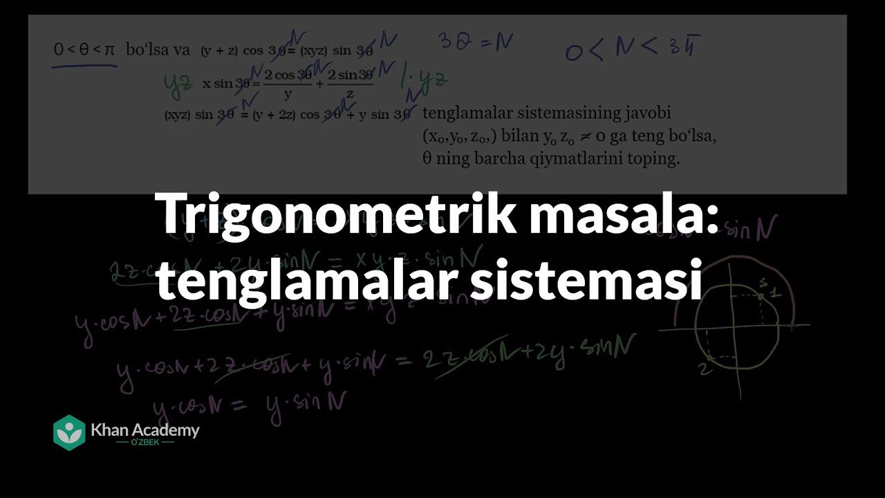 Murakkab trigonometrik masala: tenglamalar sistemasi | Trigonometriya