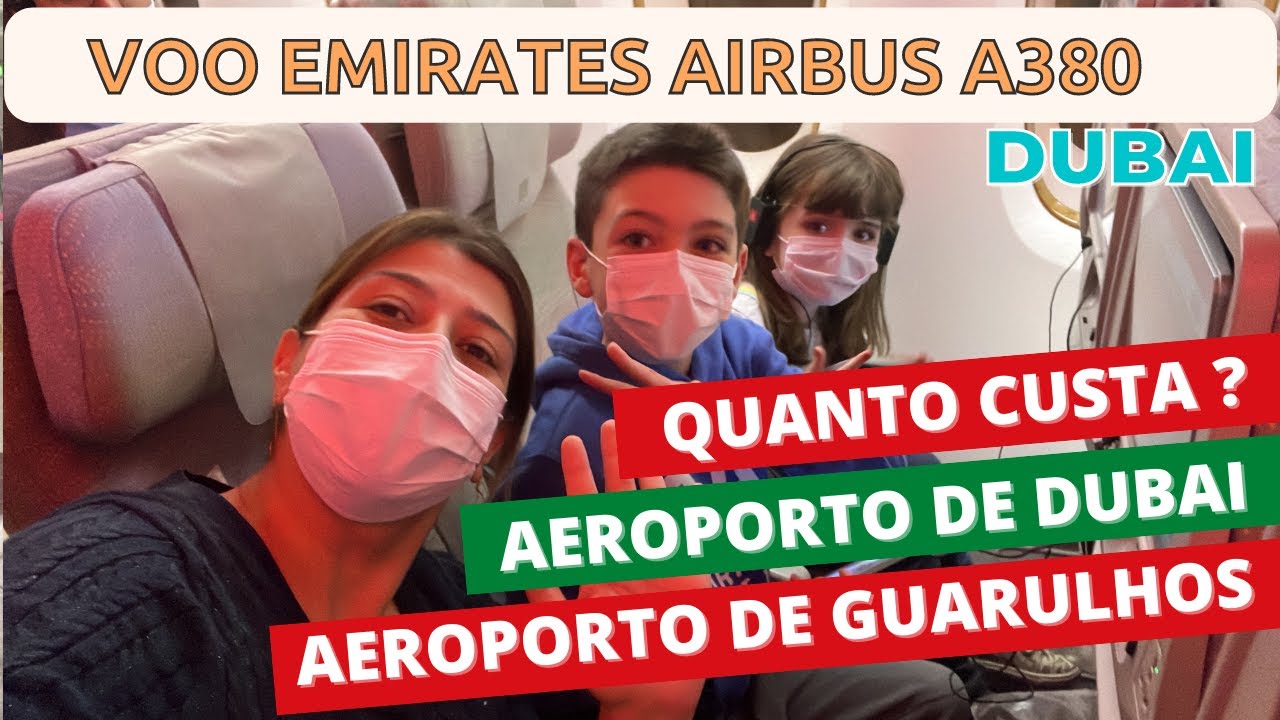 VOO EMIRATES | AERPORTO DUBAI E GUARULHOS | DICAS E PREÇOS