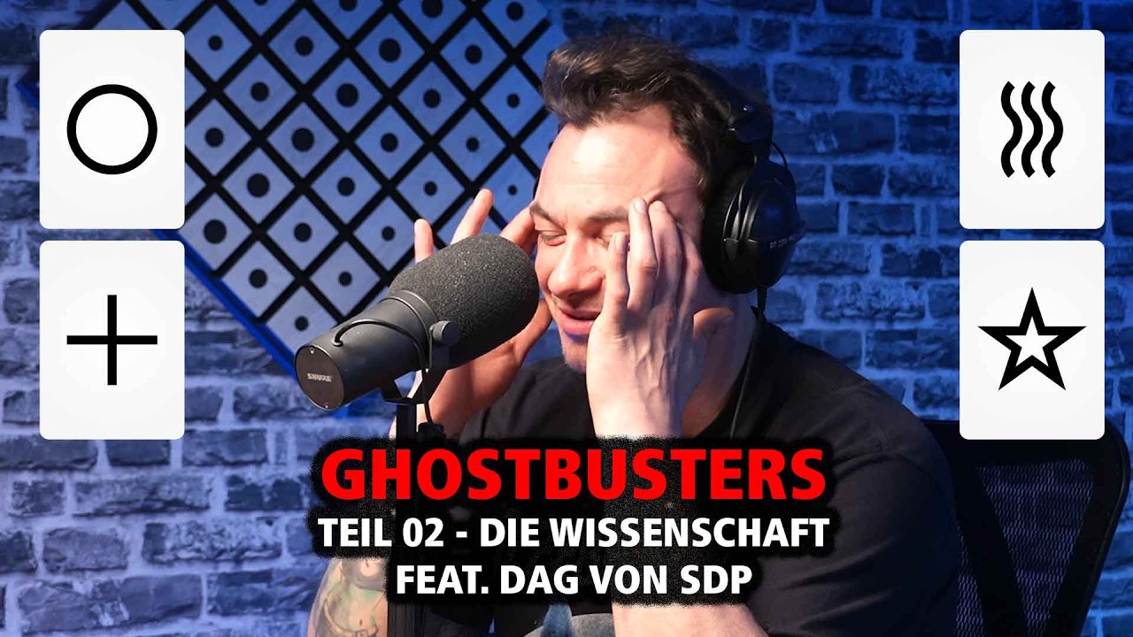 345 Ghostbusters - Die Wissenschaft | feat. Dag von SDP - VIDEO PODCAST