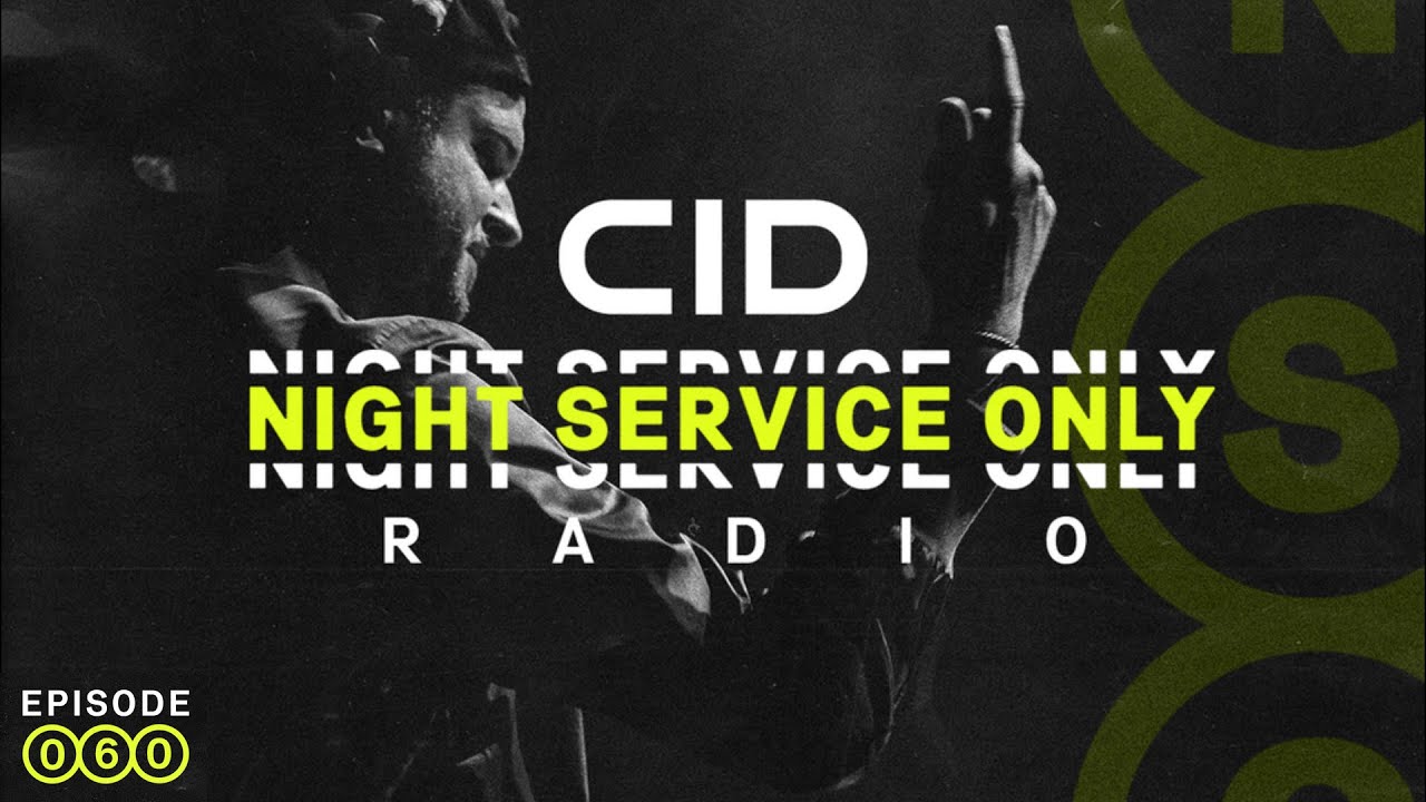 CID Presents: Night Service Only Radio: Episode 060