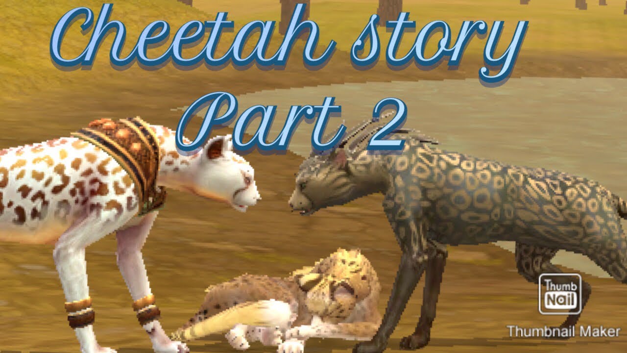 Cheetah Story Part2