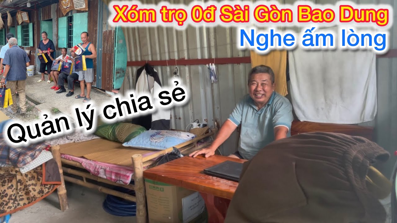 May mắn gặp được quản lý xóm trọ 0đ Sài Gòn Bao Dung chia sẻ cv cưu mang nhiều cụ già neo đơn 