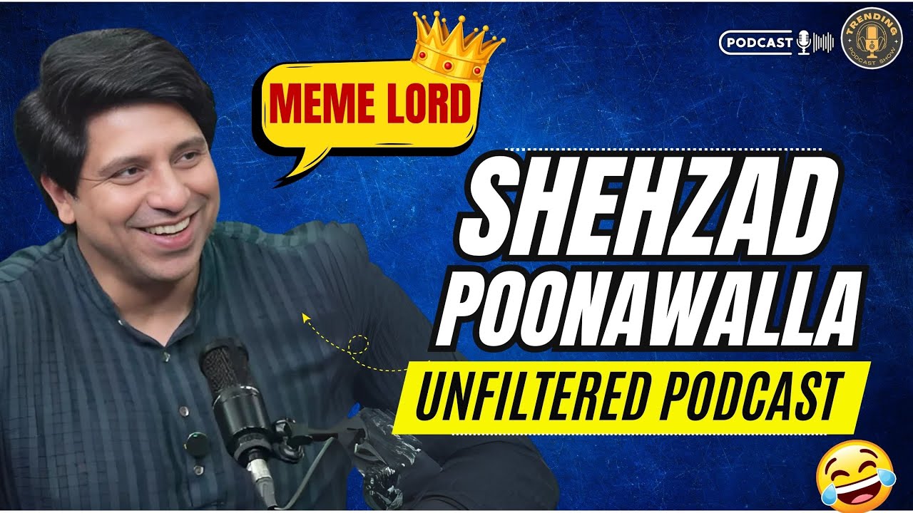 Shehzad Poonawalla Podcast, Candid & Unfiltered, Politics ke Alawa Bhi Bohot Kuch #shehzadpoonawalla