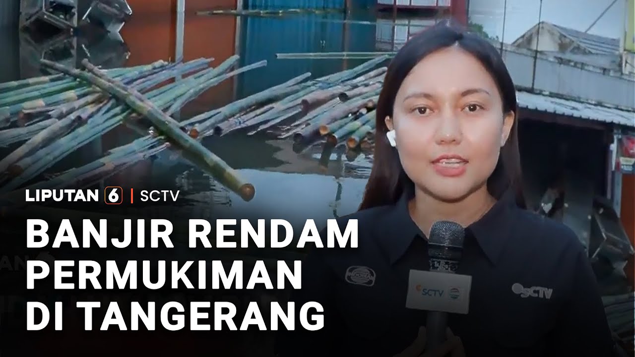 Banjir Rendam Permukiman di Tangerang | Liputan 6