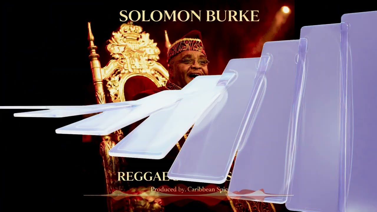 SOLOMON BURKE REGGAE REMIX | Caribbean Spice Melodies |Free Beats | #NEWREGGAEMUSIC #2026REGGAEMUSIC