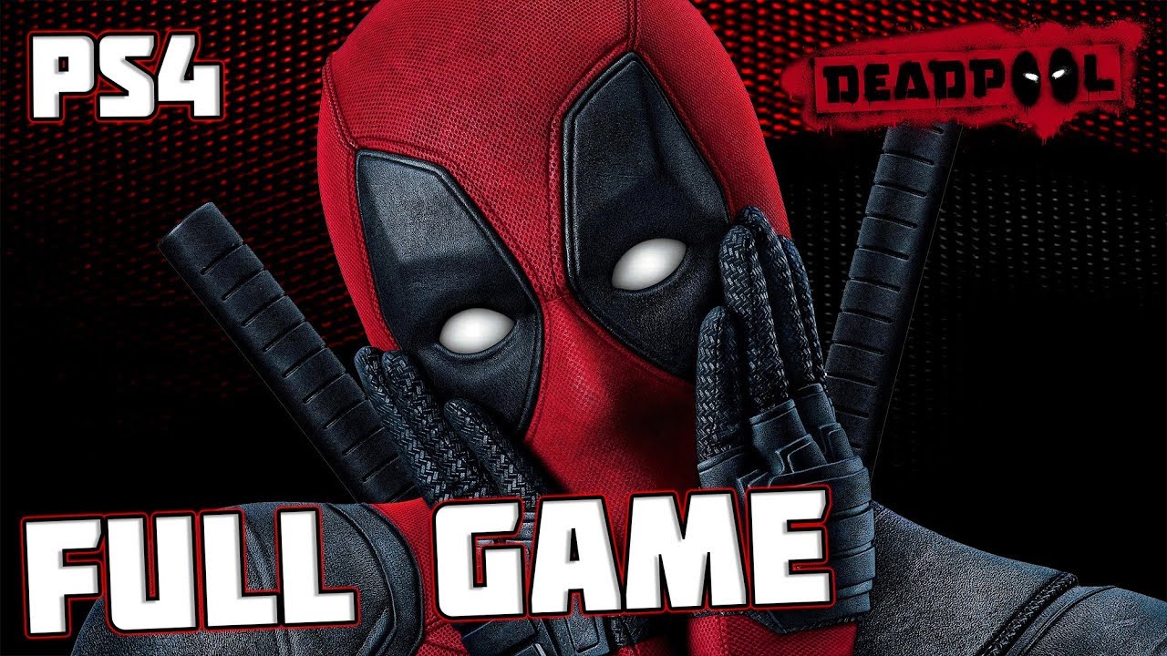 Deadpool FULL GAME Longplay (PS4, XB1, PC) No Commentary