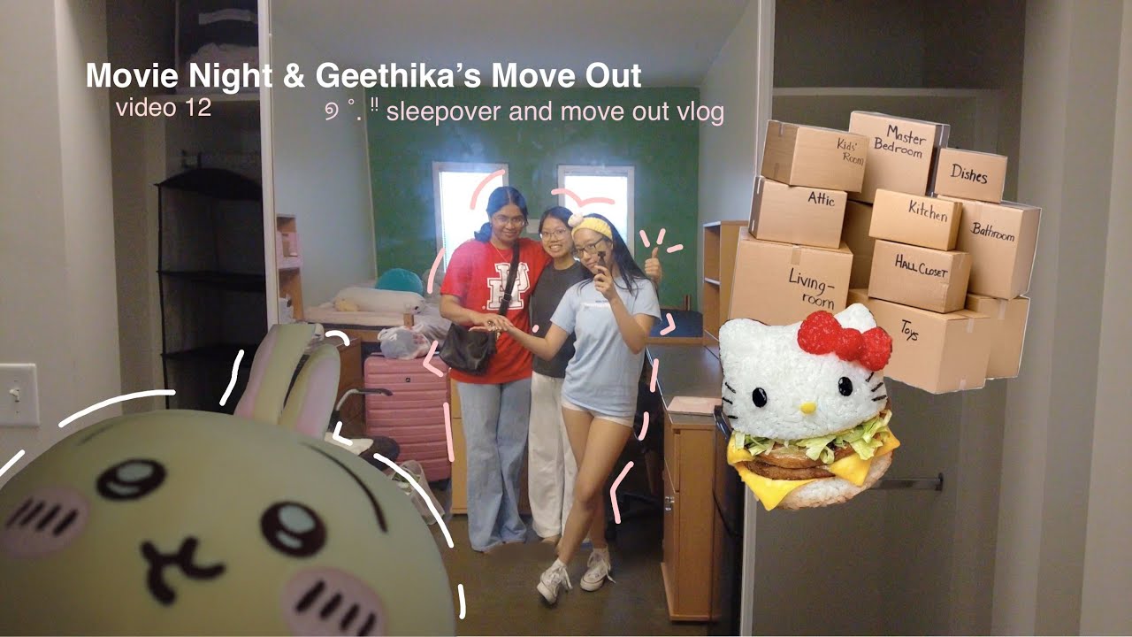 Movie Night & Gege's Move Out | sleepover, movies, dorm move out  ᶻ 𝗓 𐰁