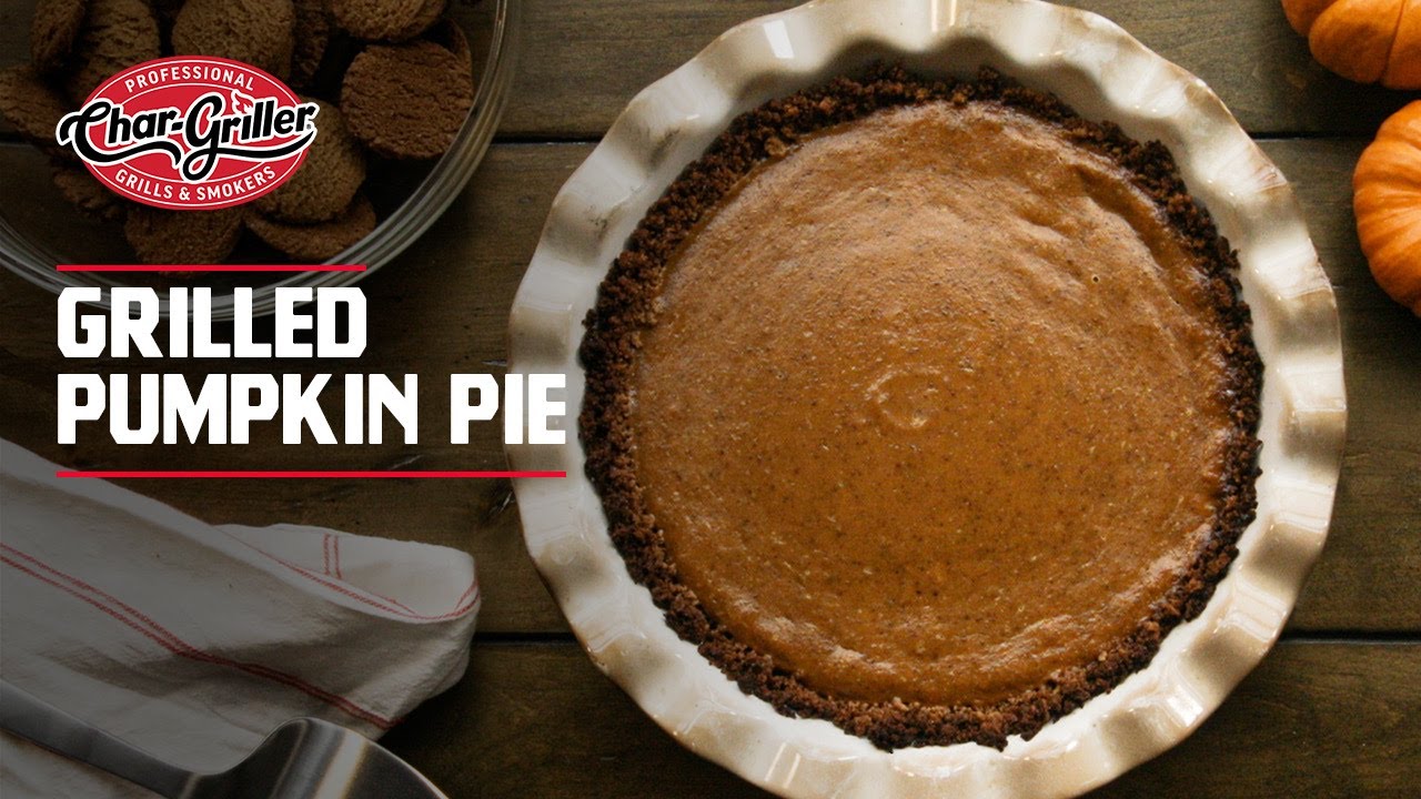 How To Make Grilled Pumpkin Pie | Char-Griller