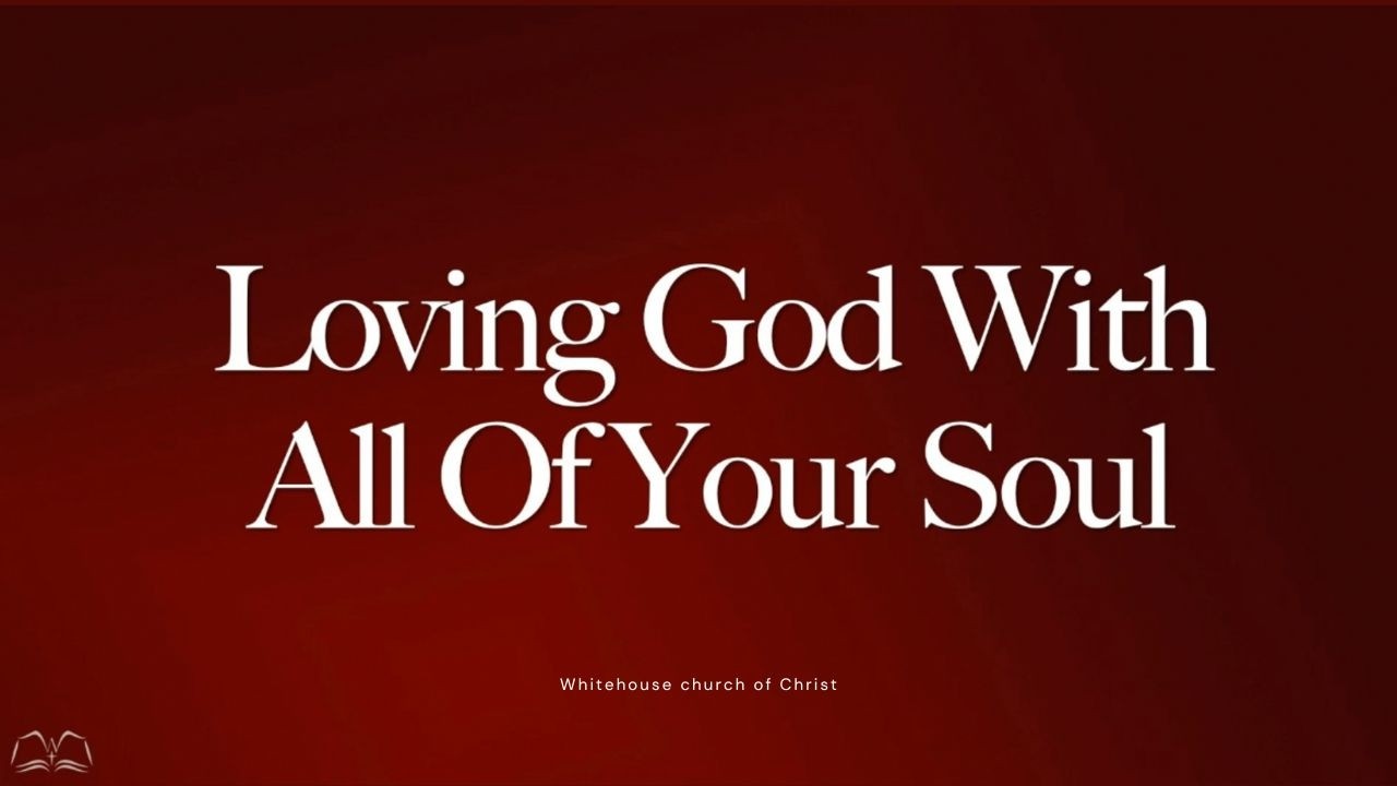 Loving God With All Of Your Soul - Kris Groda