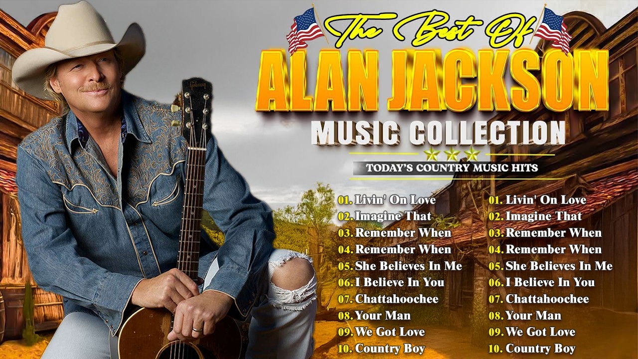 Best Alan Jackson Country Songs 🤠Greatest Hits Album 🎼Country Classics
