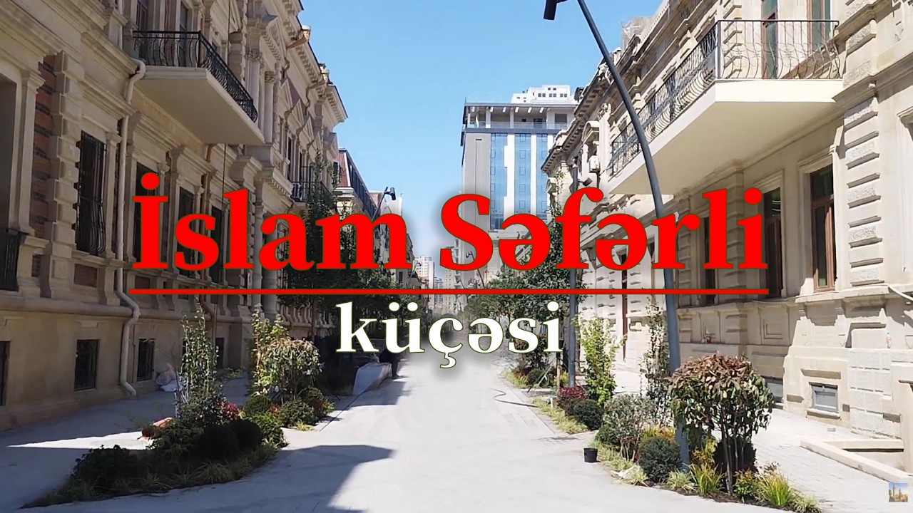 Islam Seferli street