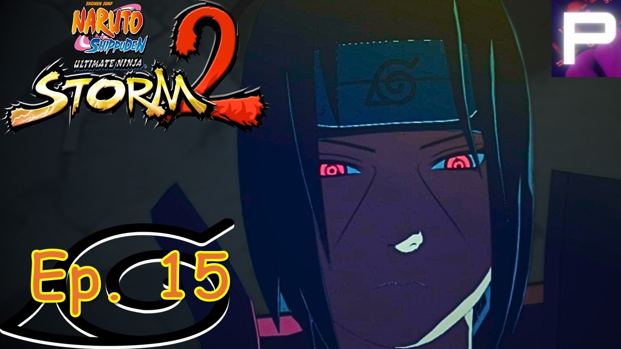 Naruto Shippuden U. N. Storm 2 [ITA] - Itachi Uchiha - Ep. 15