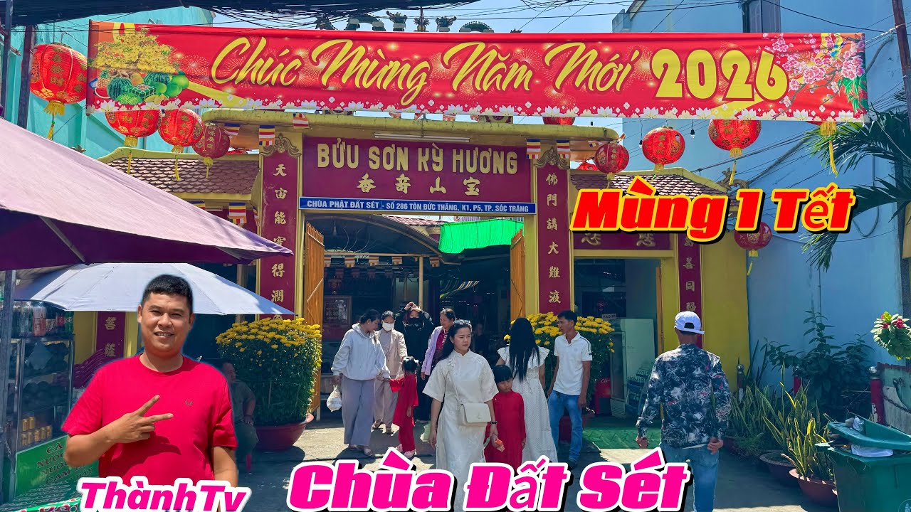 Sáng Mùng 1 Tết - Bính Ngọ - Chùa Đất Sét - Bửu Sơn Tự - Sóc Trăng