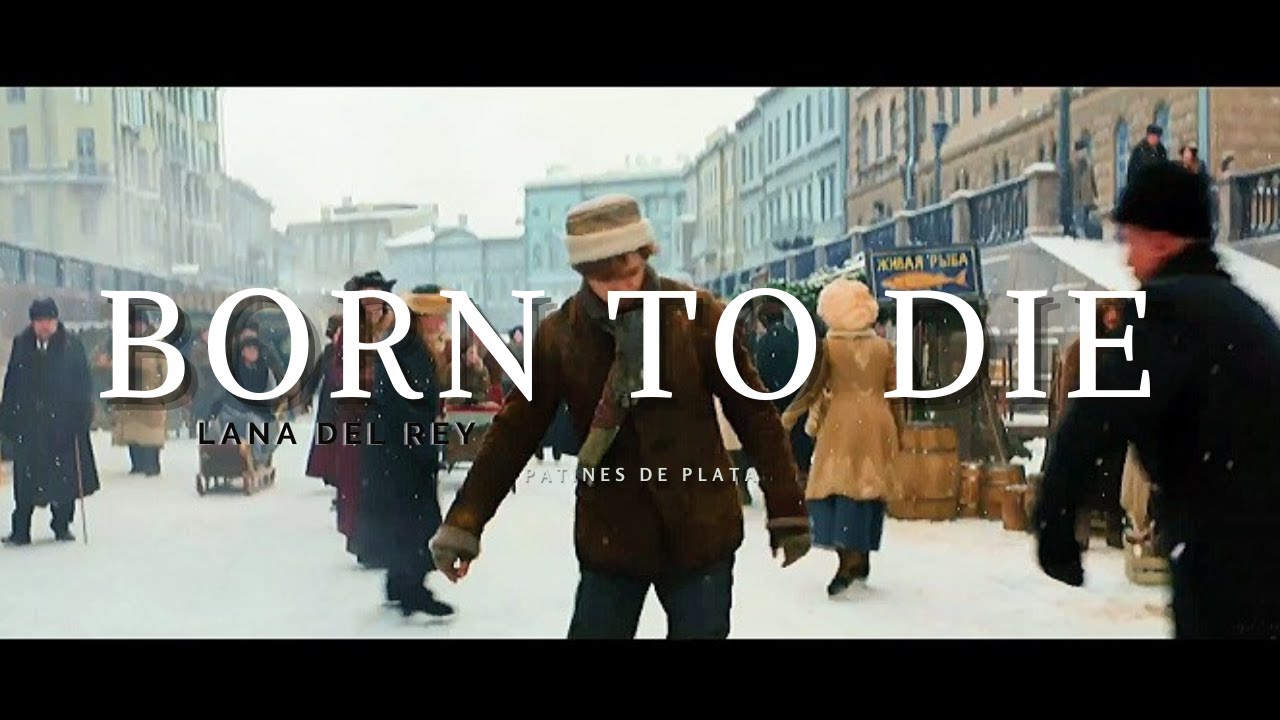 Born to die - Lana Del Rey // Patines De Plata