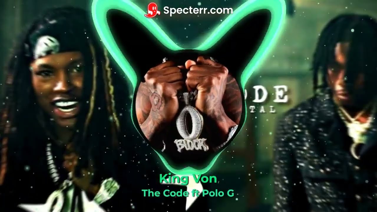 King Von - The Code ft. Polo G   Official Instrumental