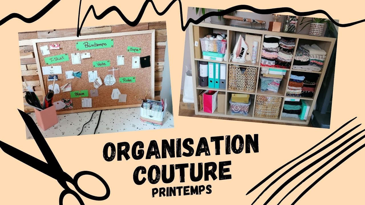 Organisation et rangement Couture