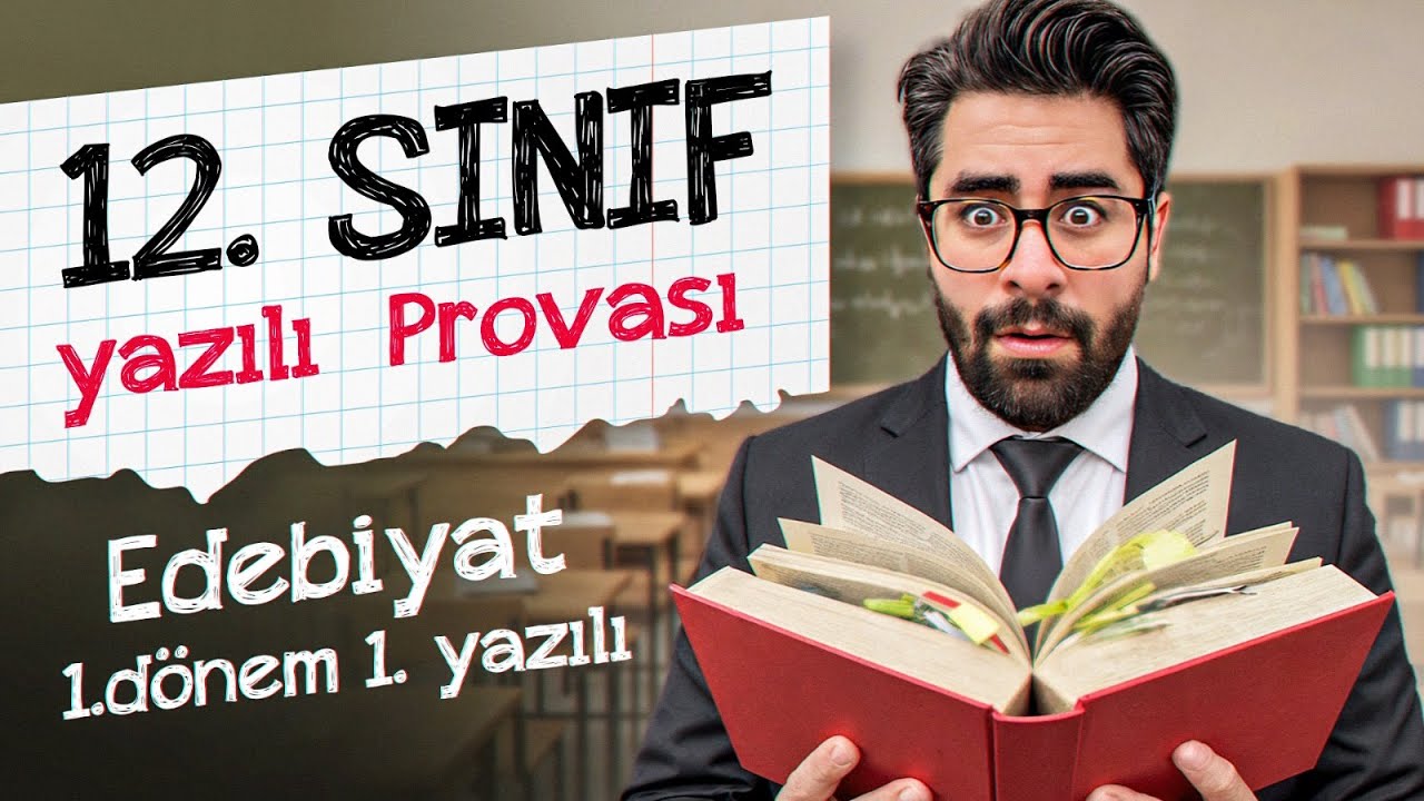 12.sınıf edebiyat 1.d&ouml;nem 1.yazılı provası | Genel tekrar | 2025-2026