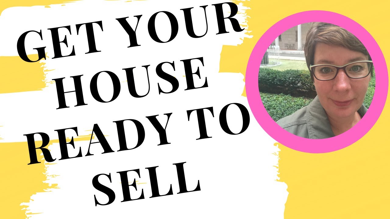 How to get your house ready to sell
