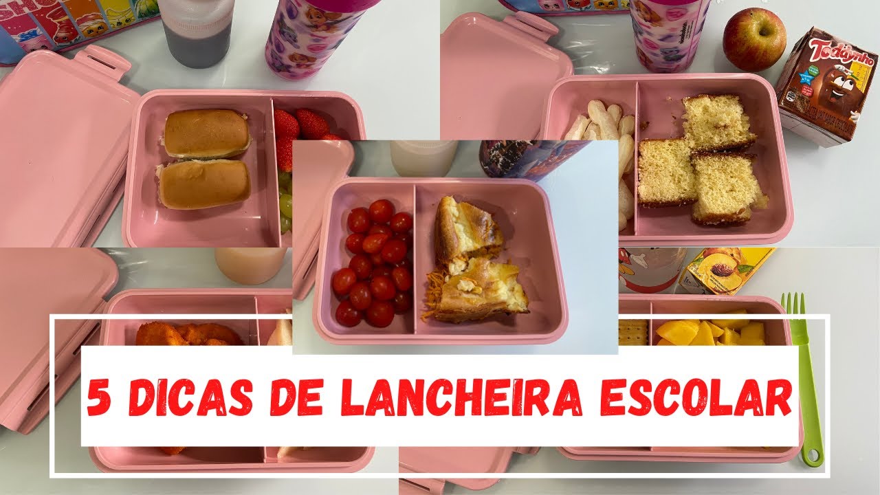 5 DICAS DE LANCHEIRA ESCOLAR