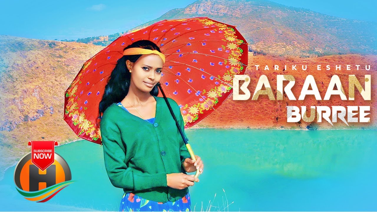 Taarikuu Asheetuu - Baraan Burree - New Ethiopian Oromo  Music 2022 (Official Video)