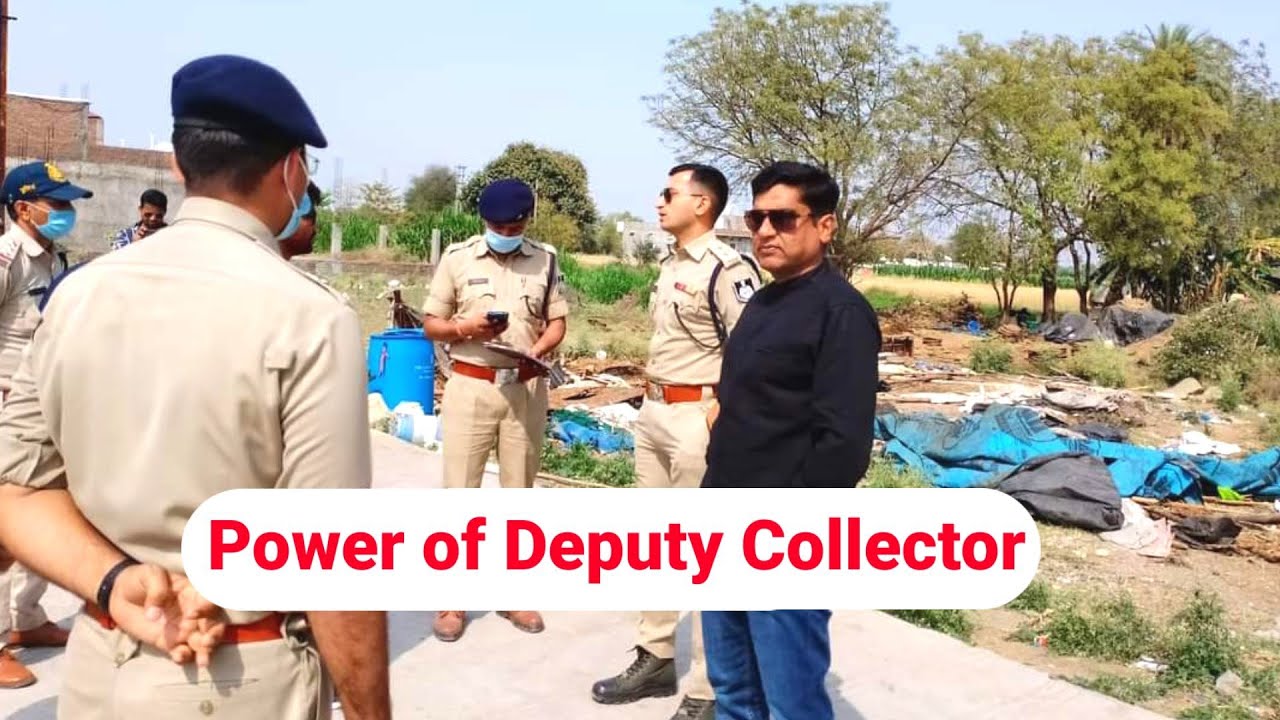 Power of Deputy Collector| ये चार Powers Deputy collector को सबसे Powerful बनाते हैं?