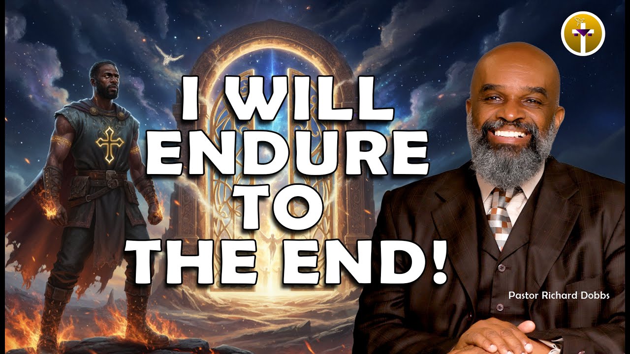 I Will Endure To The End!