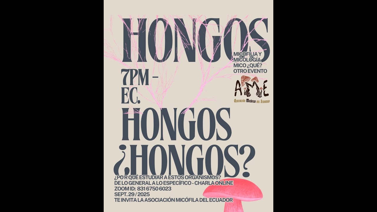 Introducción a los Hongos - Reproducción y Clasificación. Parte 1. Paulette Goyes