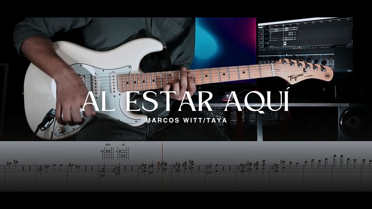 AL ESTAR AQUÍ | Marcos Witt/TAYA | Guitarra Eléctrica | TABS