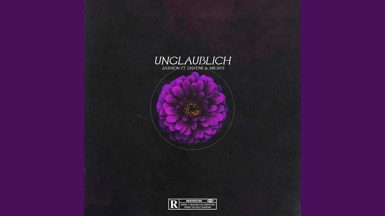 Unglaublich (feat. Dave941 & Mr.Sive)
