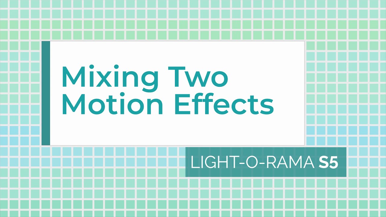 Light-O-Rama S5 Sequencer: Mixing Two Motion Effects - Luminous Harmony 