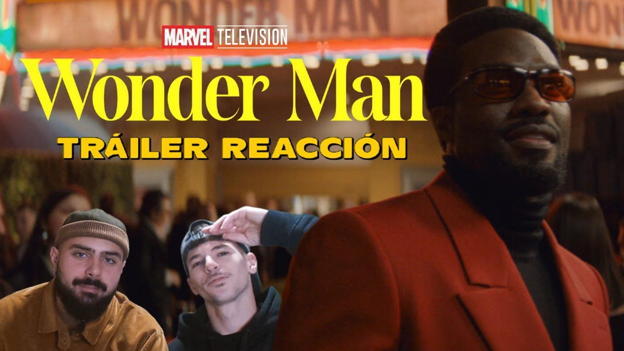 🎬✨Wonderman-Reacción al tráiler oficial✨🎬¿Hacia dónde va esto?