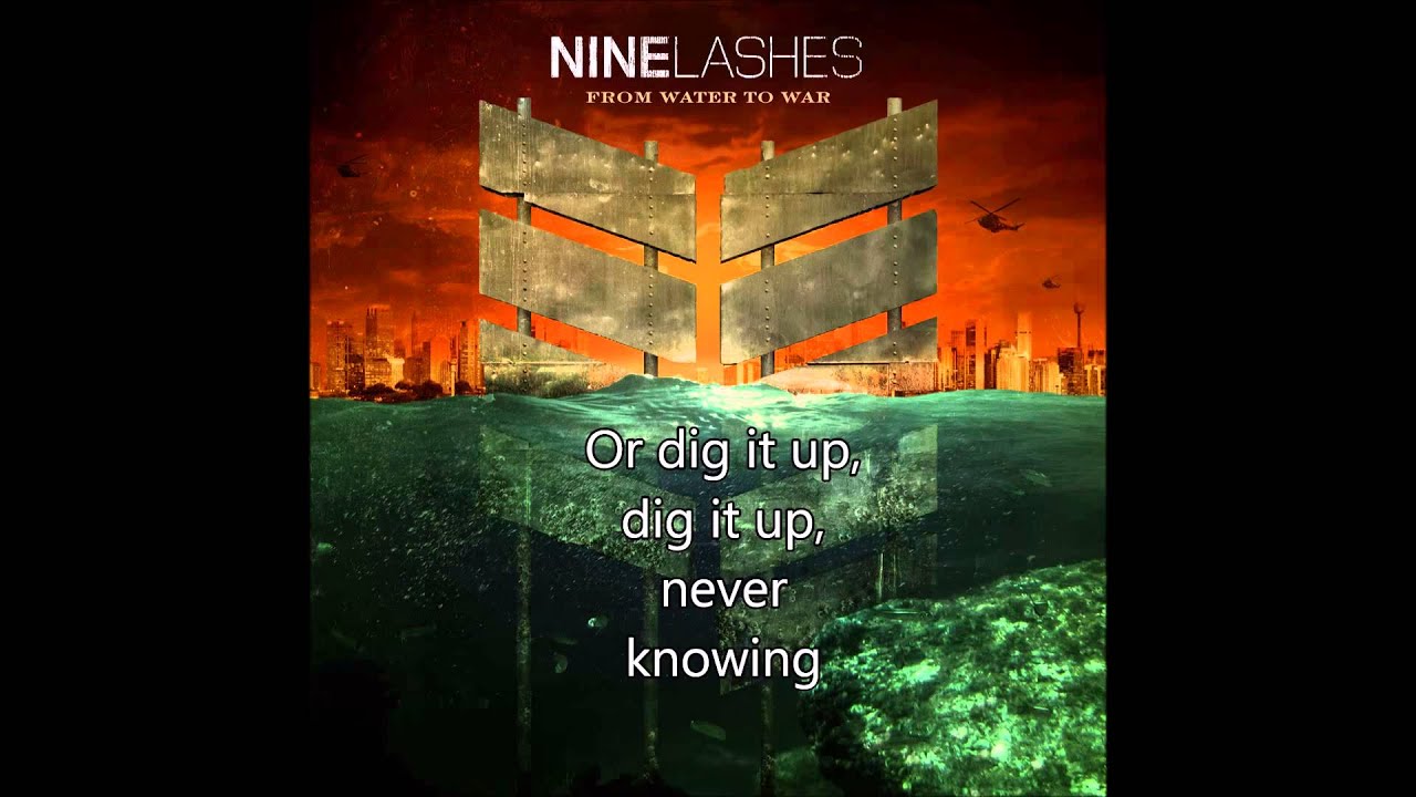 Nine Lashes - Light It Up (Lyrics)