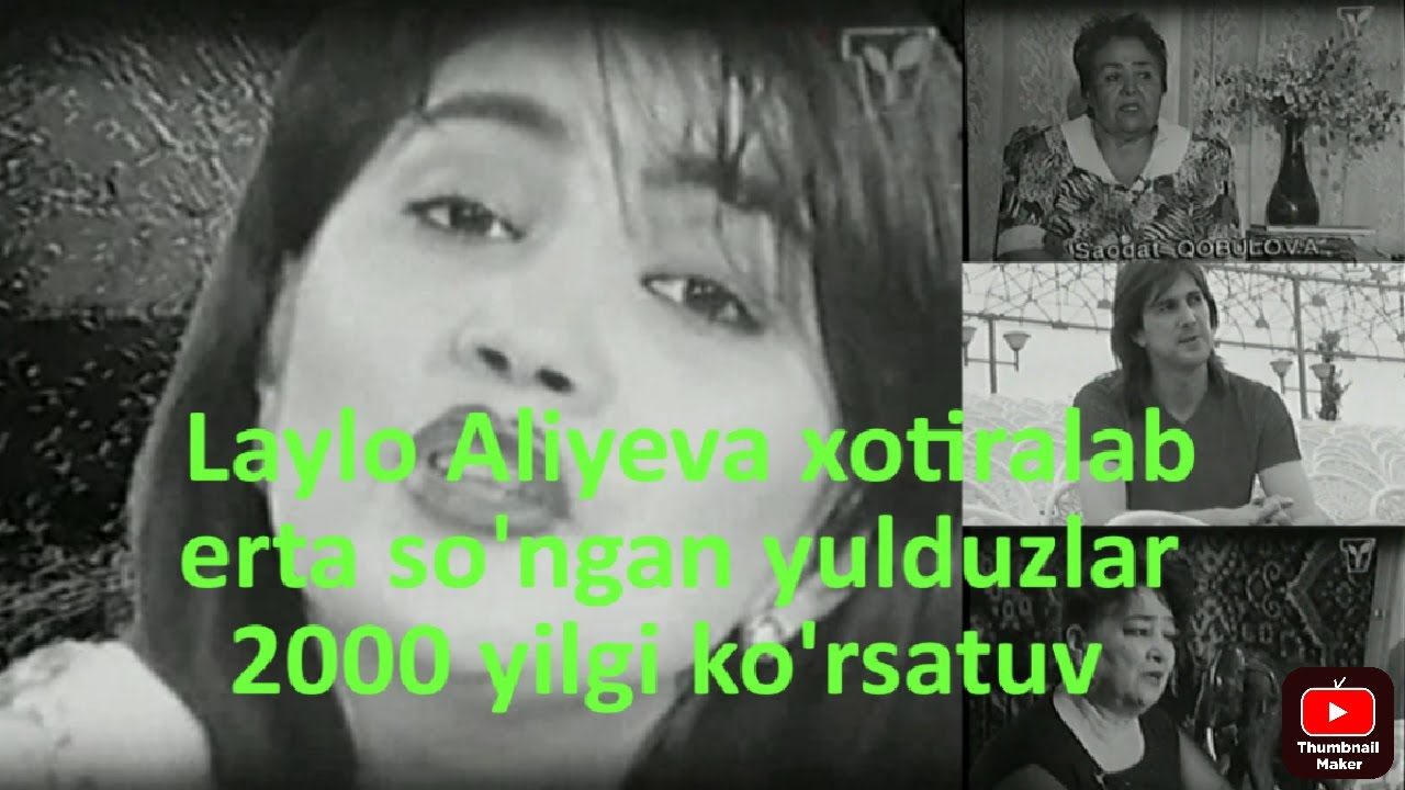 Laylo Aliyeva xotiralab erta so'ngan yulduzlar 2000 yilgi ko'rsatuv (Retro video) (Farhod M12 dan)