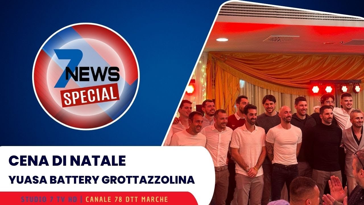 7 News Special 16 12 25 Cena Yuasa Battery Grottazzolina