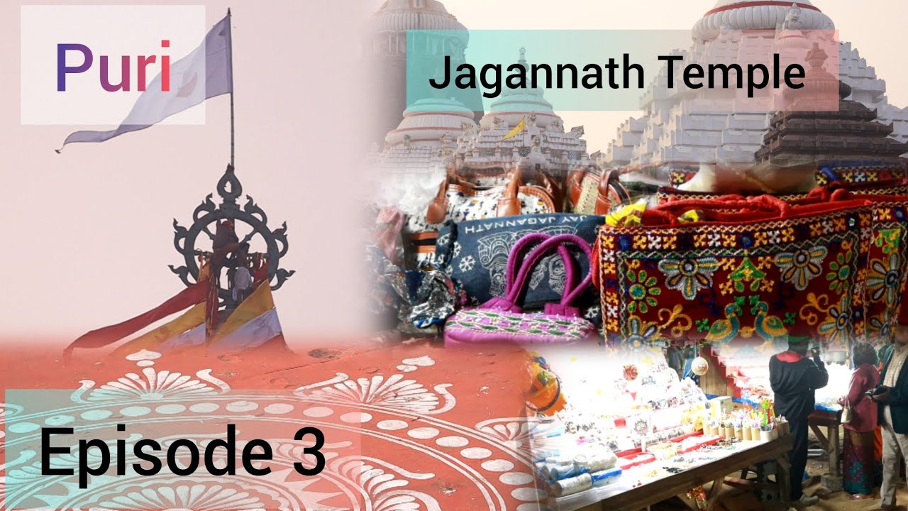 #Puri #Episode 3 #Jagannath Temple #Dhwaja change #Beach market