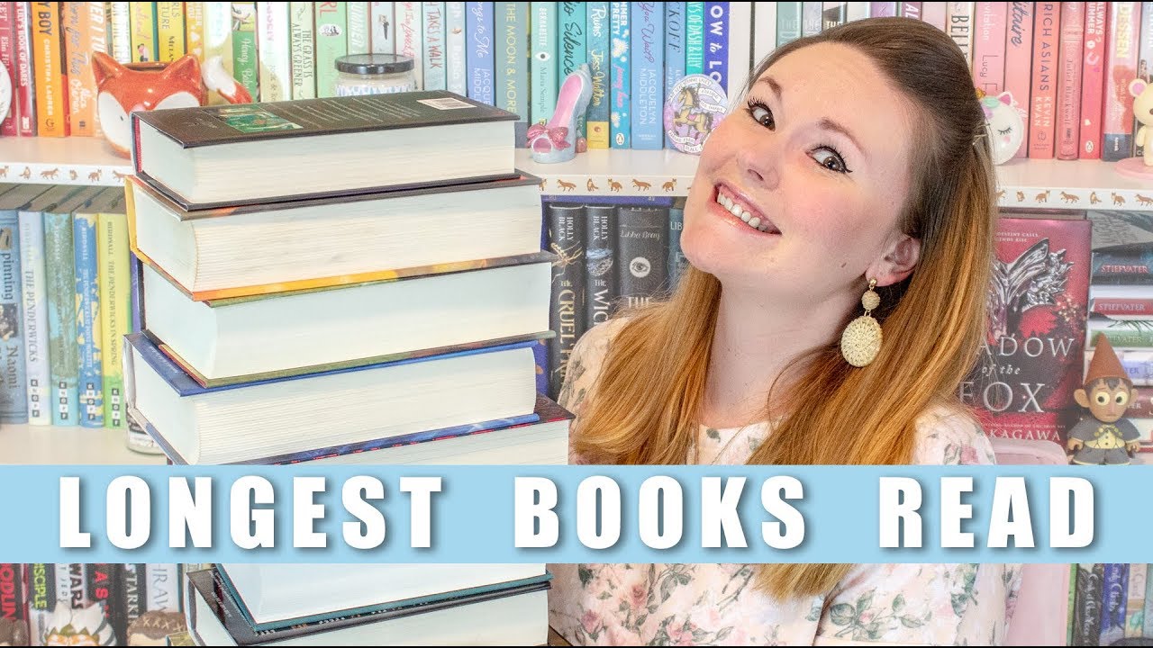 Longest Books I've Ever Read