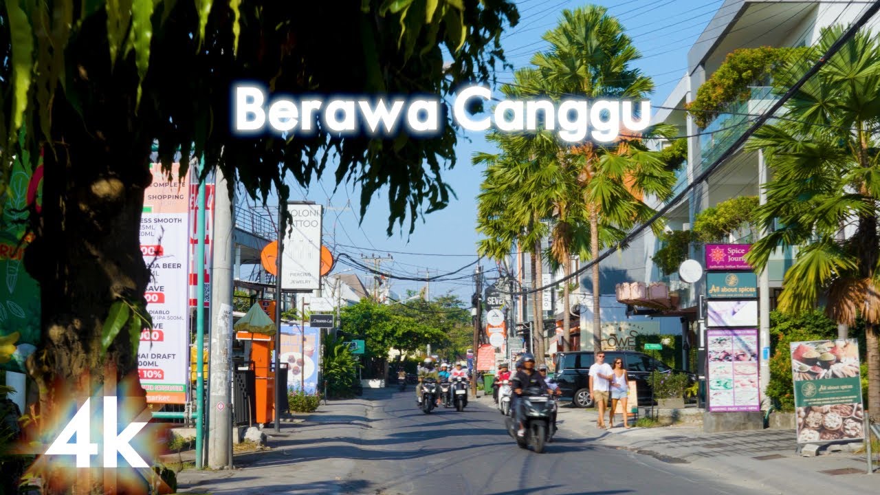BERAWA CANGGU BALI - 4K 60Fps Walking Tours - June 2023