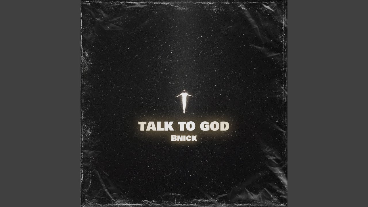 Talk to God
