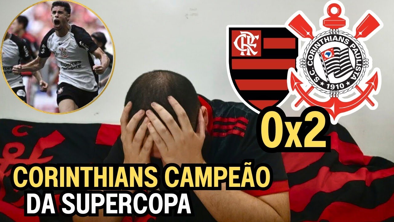 REACT MELHORES MOMENTOS FLAMENGO 0X2 CORINTHIANS - PERDEMOS A SUPERCOPA 