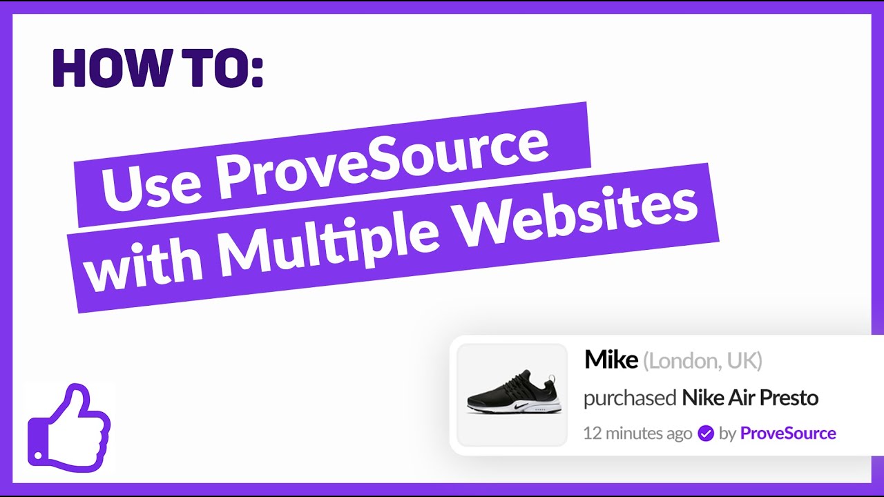 Use ProveSource with Multiple Websites