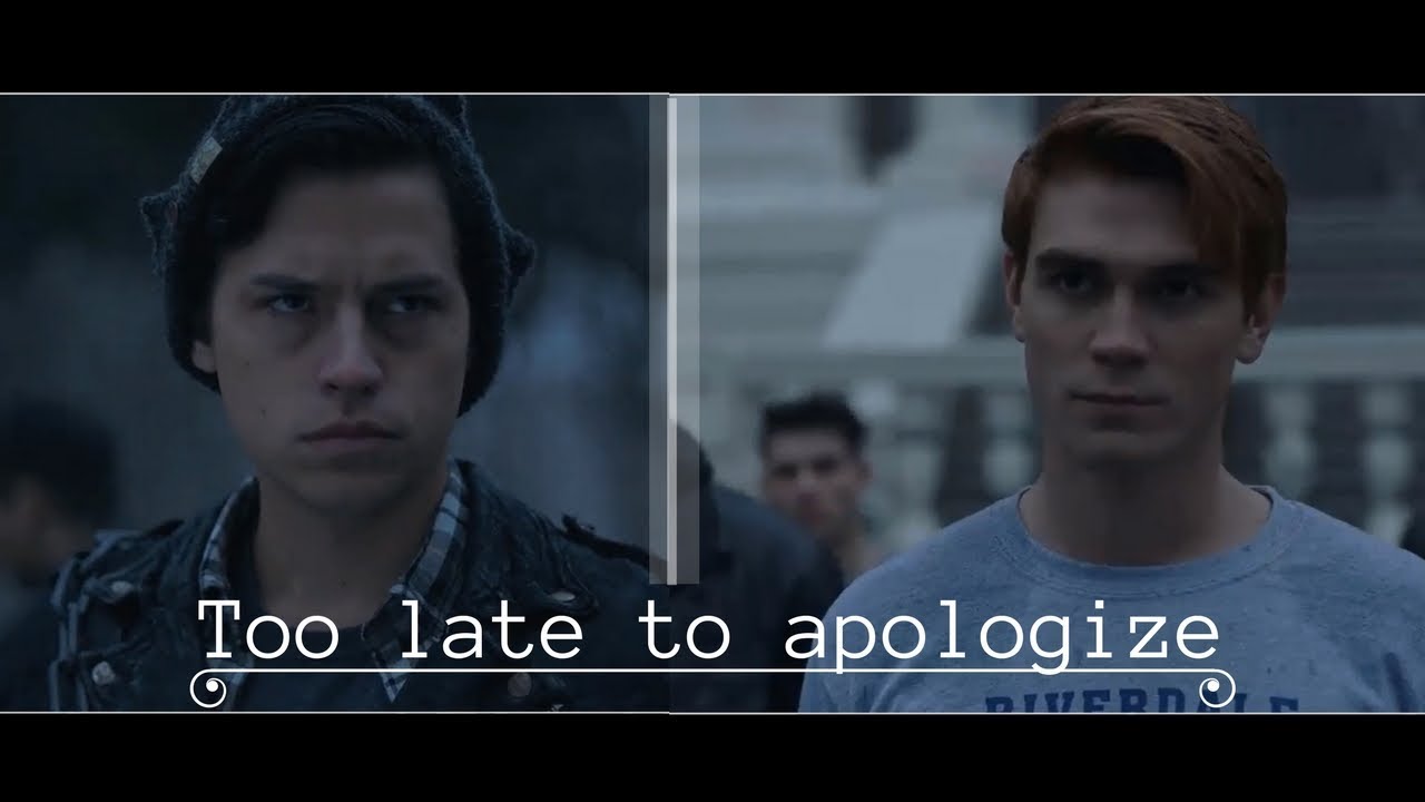 ► Jughead & Archie || Too late to apologize [2x17]