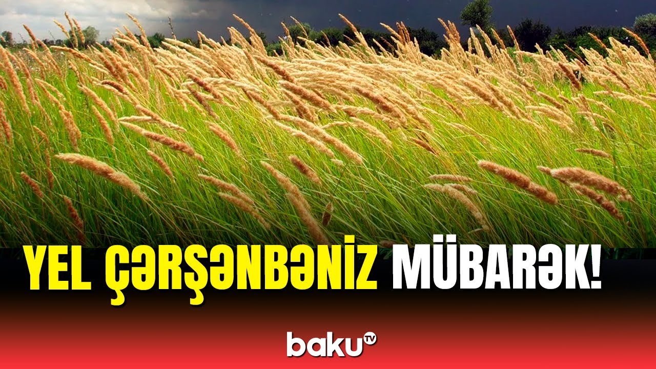 Azərbaycanda yel çərşənbəsi qeyd olunur