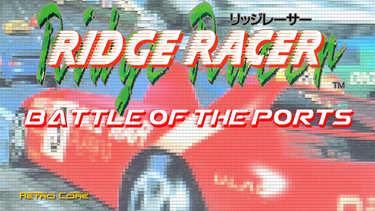 Battle of the Ports - Ridge Racer (リッジレーサー) Show #84 60fps