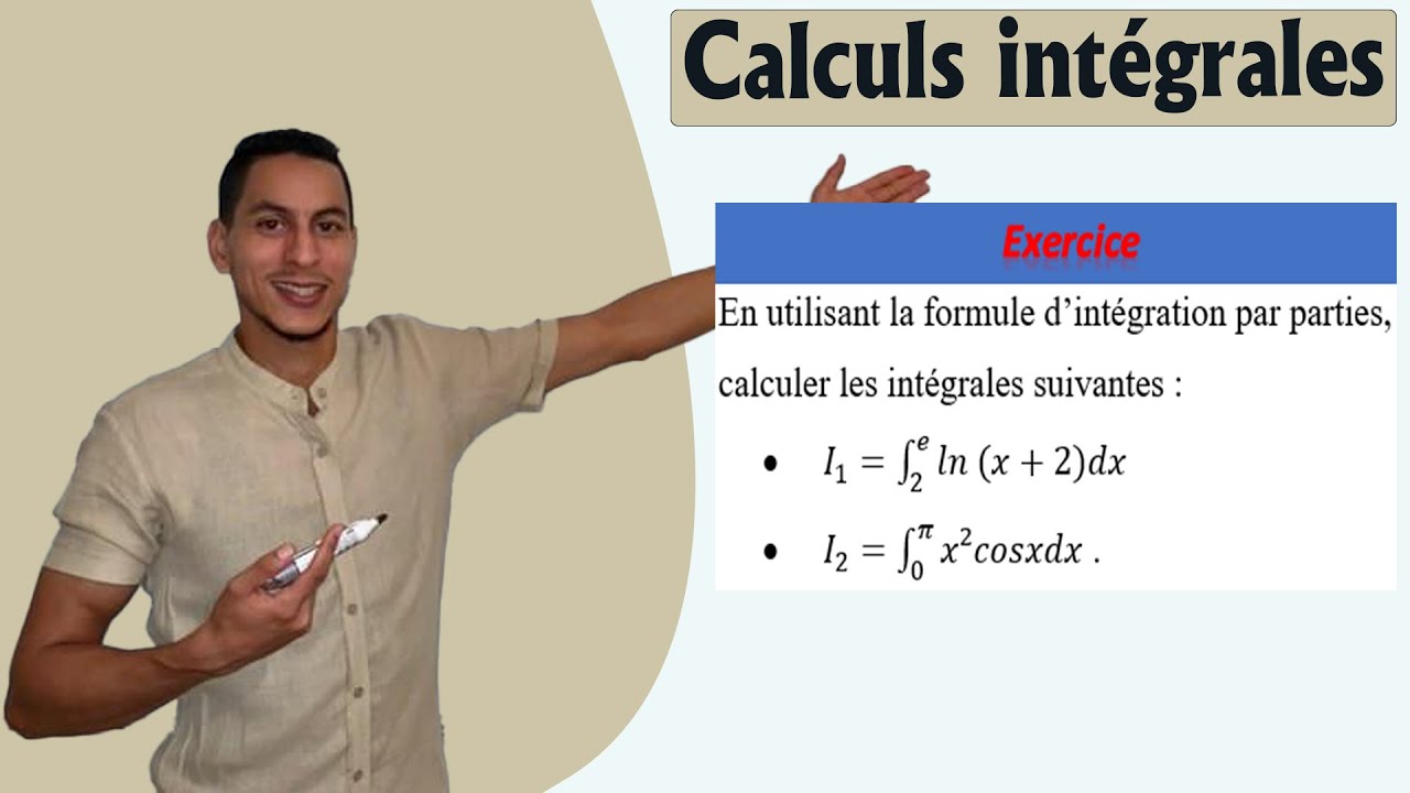 calcul intégral 2bac - intégration par partie exercice corrigé